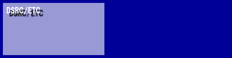 ETC DSRC ETC DSRC
